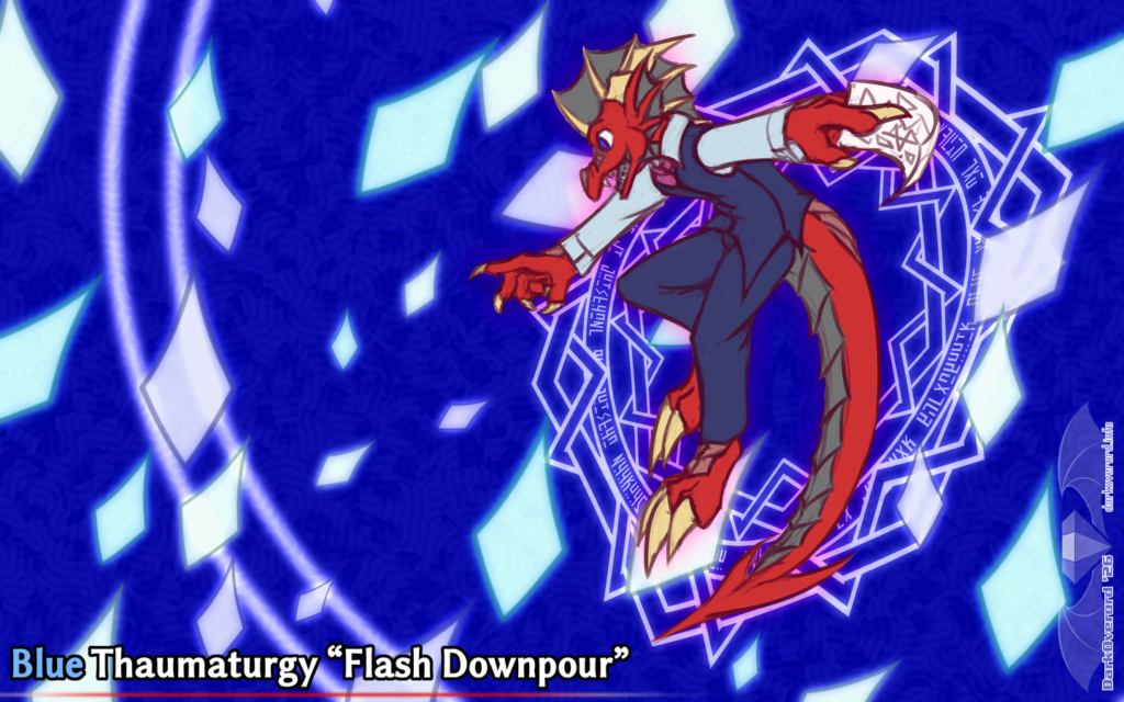 Darthanial Occassus, an anthropomorphic wingless red dragon, floating in the air looking excitedly down to the lower left. He holds out a slip of paper with his left hand while he gestures down to the lower left. The background is blue and magical abstract raindrop bullets shower down around it. In the lower left it reads: Blue Thaumaturgy “Flash Downpour”
